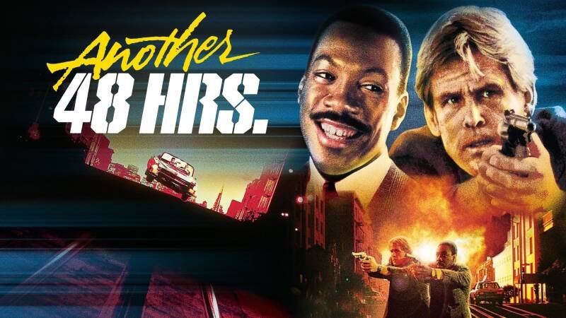 Another 48 Hrs.