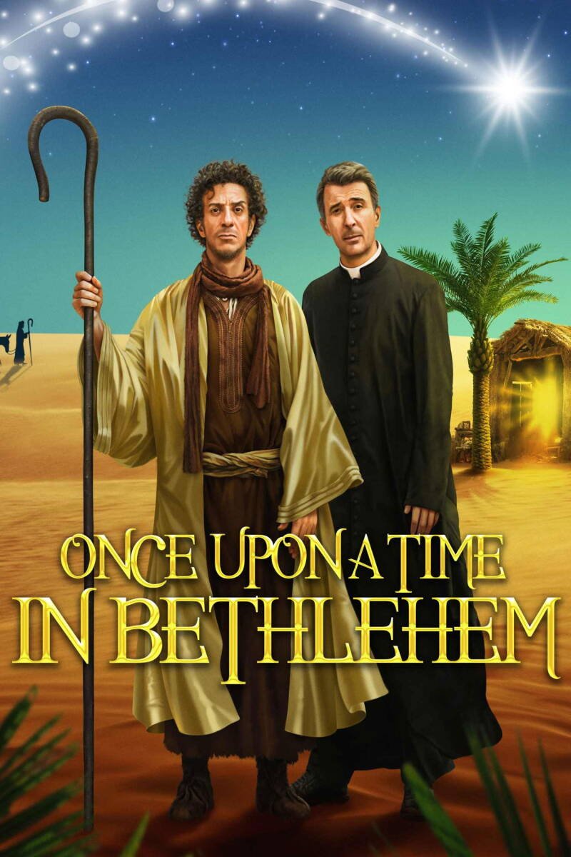 Once Upon a Time in Bethlehem