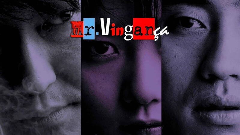 Sympathy for Mr. Vengeance