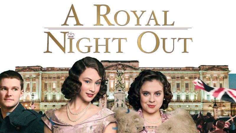 A Royal Night Out