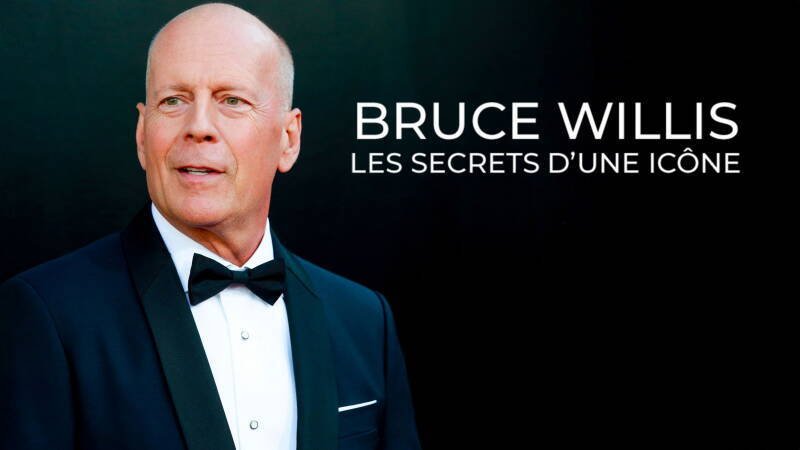 Bruce Willis : les secrets d'une icône