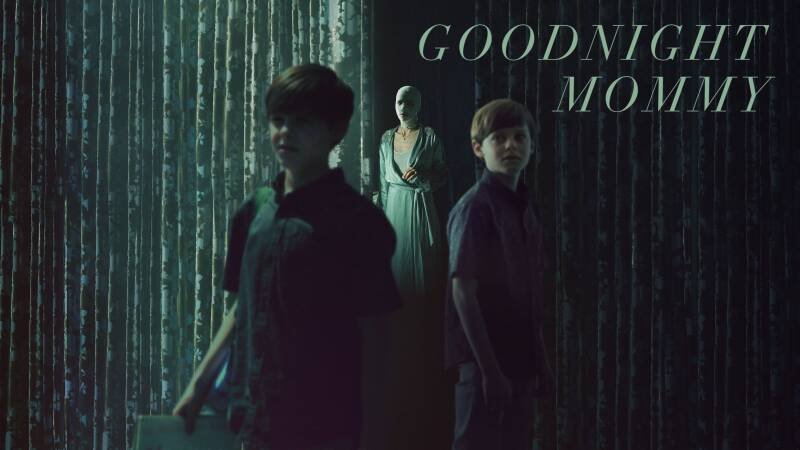 Goodnight Mommy 2022