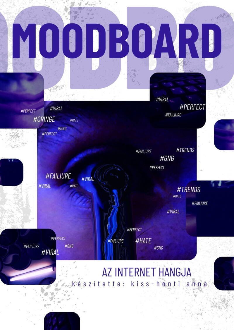 Moodboard - az internet hangja