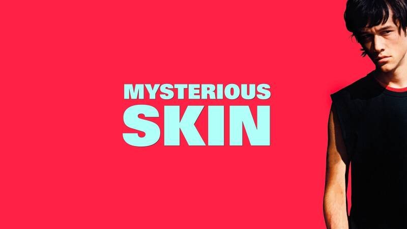 Mysterious Skin