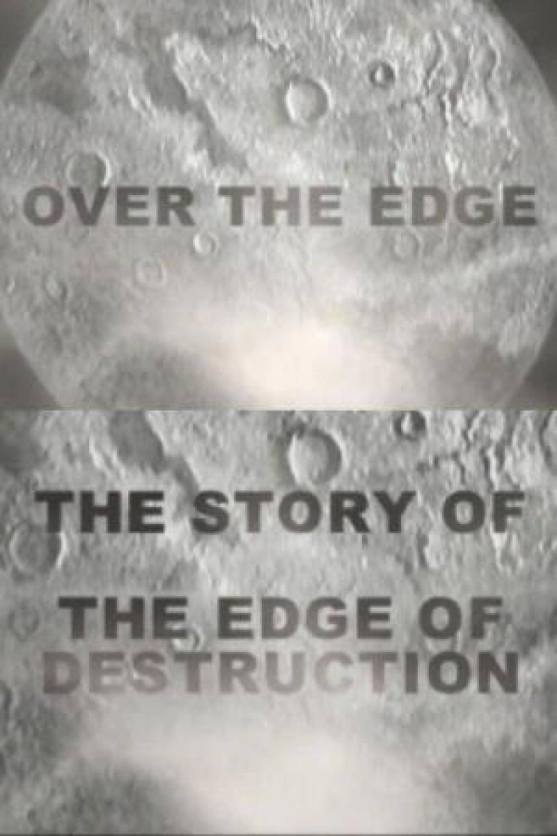 Over the Edge: The Story of 'The Edge of Destruction'