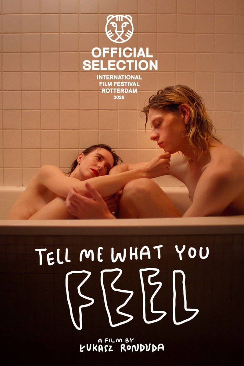 Tell Me What You Feel