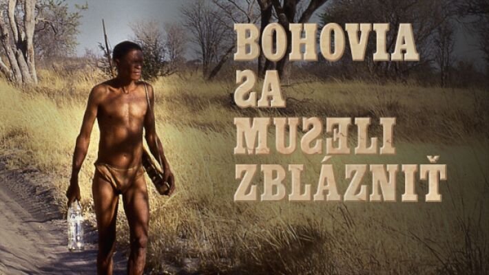 The Gods Must Be Crazy