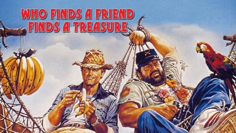 Who Finds a Friend Finds a Treasure